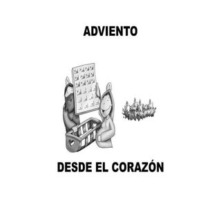 ¡¡Vive el Adviento desde el corazón