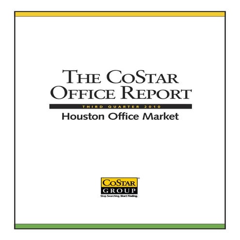 Costar Advisory Report:  Houston Office - 3Q 2010
