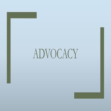 Advocacy