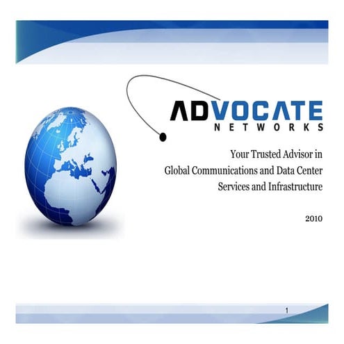 Advocate Networks   Enterprise Overview 2010