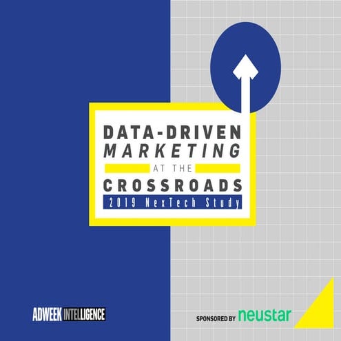 Adweek 2019 Data-Driven Marketing at the Crossroads