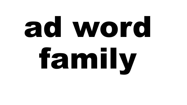 Ad word family