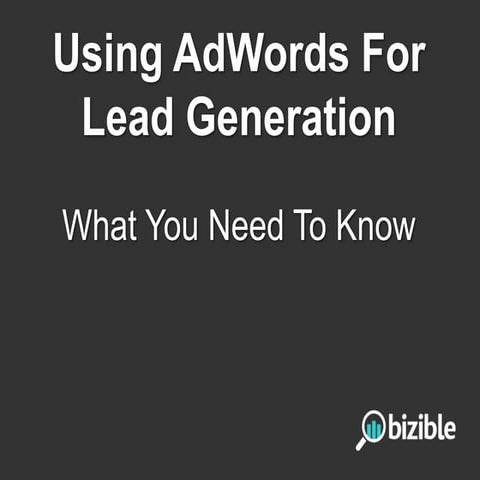Using AdWords For Lead Generation