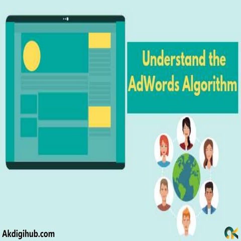 Understand the AdWords Algorithm