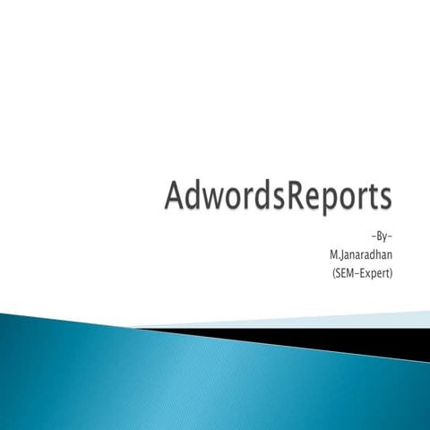 Google Adwords Reports