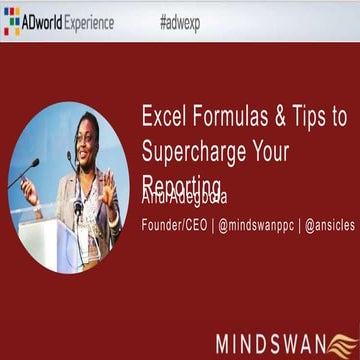 AdWorld Experience - Excel Forumals to supercharge your reproting