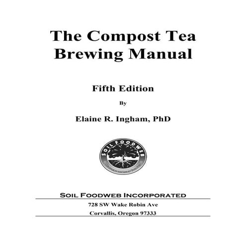 The Compost Tea Brewing Manual