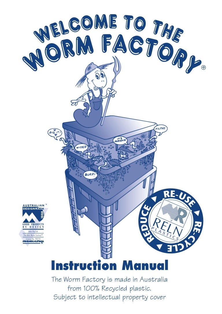 to the Worm Factory Instruction Manual