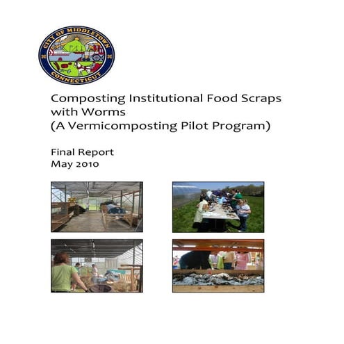 Composting Institutional Food Scraps with Worms