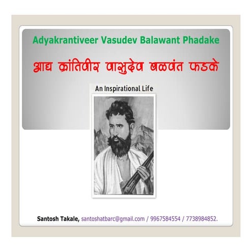 Adyakrantiveer Vasudev Balawant Phadake by Santosh Takale