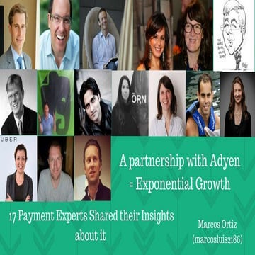 A Partnership with Adyen is Equal to Exponential Growth: 17 Payments Experts Shared Their Insights