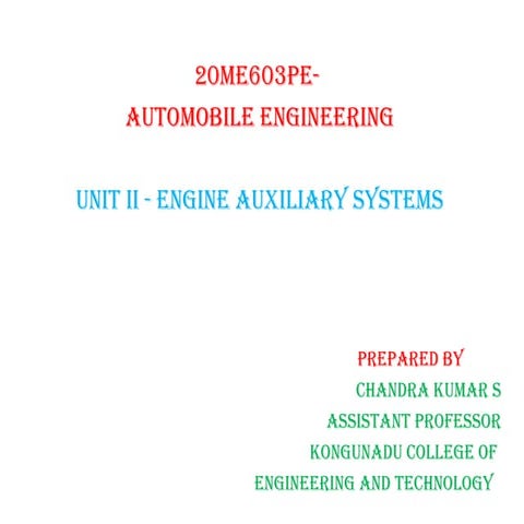 Automobile Engineering- UNIT- 2-Engine Auxiliary Systems