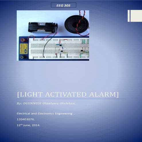 LIGHT ACTIVATED ALARM