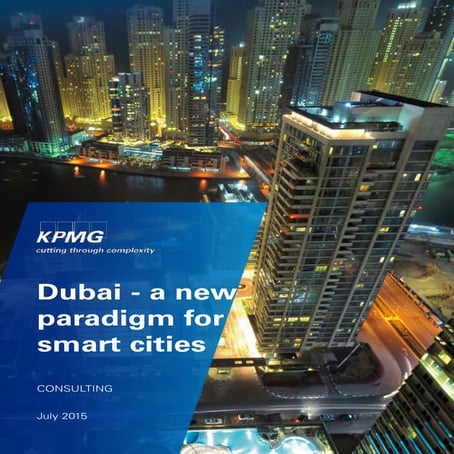 Dubai A new paradigm for smart cities