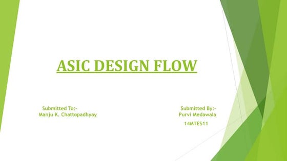 Complete ASIC design flow - VLSI UNIVERSE | PPT