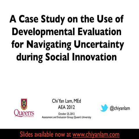 A Case Study on the Use of Developmental Evaluation  for Navigating Uncertain...