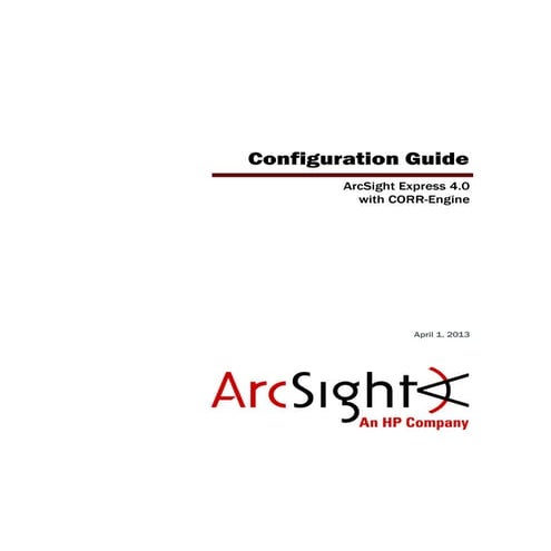 Configuration Guide for ArcSight Express v4.0