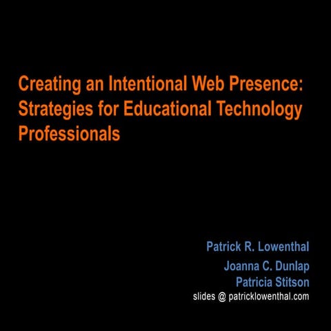 AECT 2015 Creating an intentional web presence