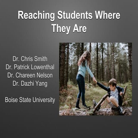 Reaching Students Where They Are