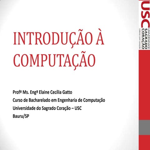 Algoritmos - Introdução à Computação