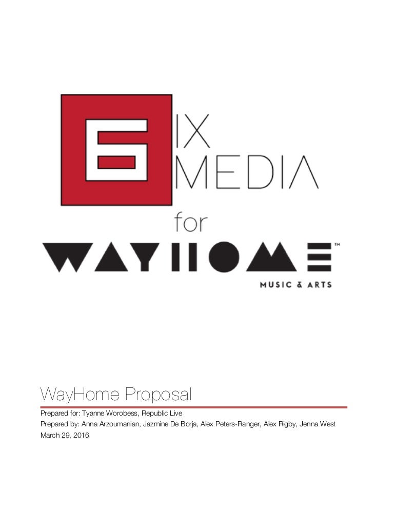 Event Proposal 6ix Media For Wayhome