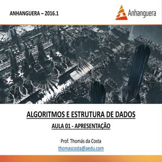 Algoritmos e Estrutura de Dados - A...