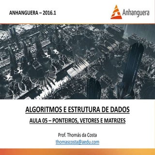 Algoritmos e Estrutura de Dados - A...