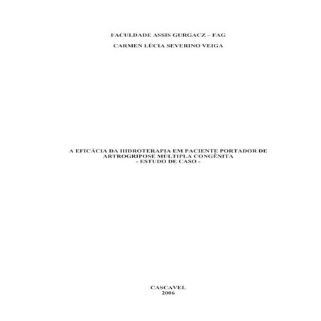 A Eficiencia Da Hidroterapia Em Paciente Portador De Artrogripose Multipla Co...