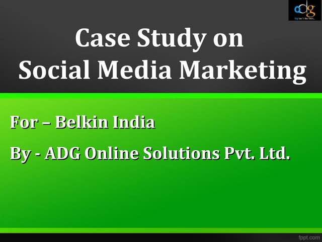 Case Study on  Social Media Marketi...