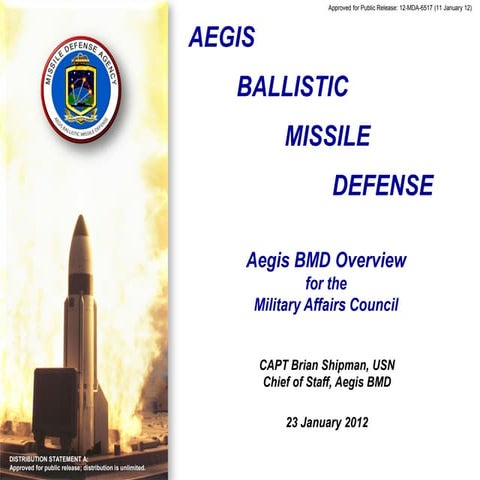 Aegis bmd overview_mac_capt shipman 23 jan 12_ distro a_12-mda-6517_11 januar...