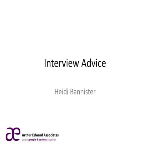 Arthus Edward Associates Interview Advice