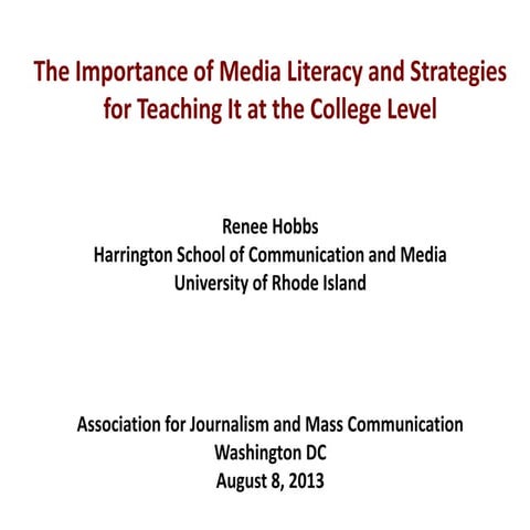The Importance of Media Literacy and Strategies for Teaching It at the Colleg...