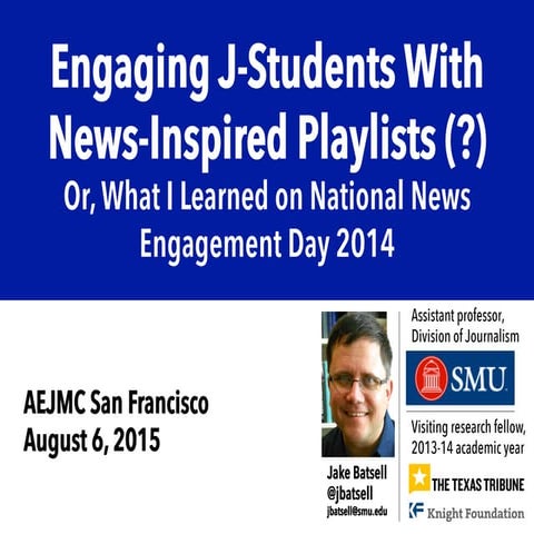 Engaging J-Students With News-Inspired Playlists (?)