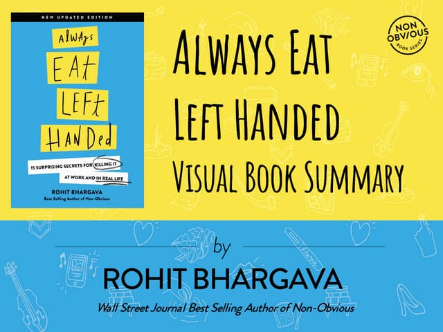 Always Eat Left Handed - New Revised Edition Visual Overview