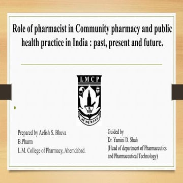 Role of pharmacist in Community pharmacy and public health practice in India:...
