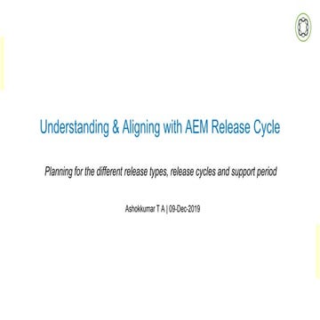 Aligning to AEMs Release Cycle