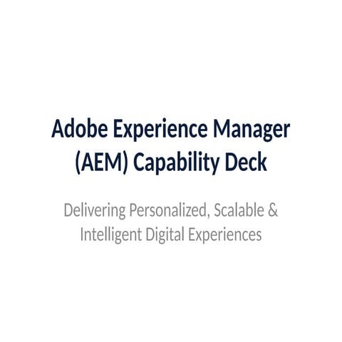 About AEM and the capabilities of AEM    .pptx