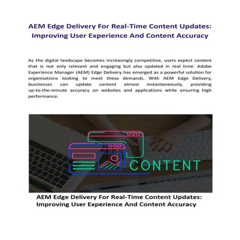 AEM Edge Delivery For Real-Time Content Updates: Improving User ...