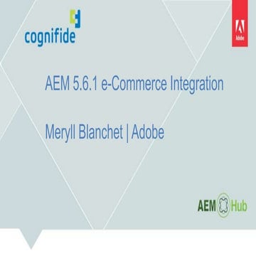 AEM 5.6.1 e-Commerce Integration by Meryll Blanchet