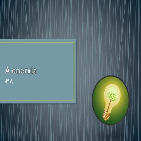 A enerxía
