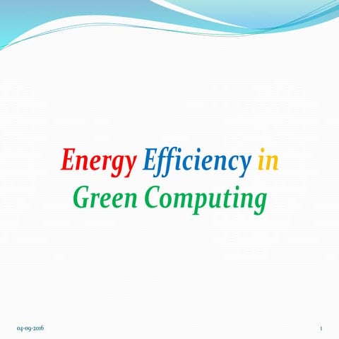 Energy Efficiency computing 