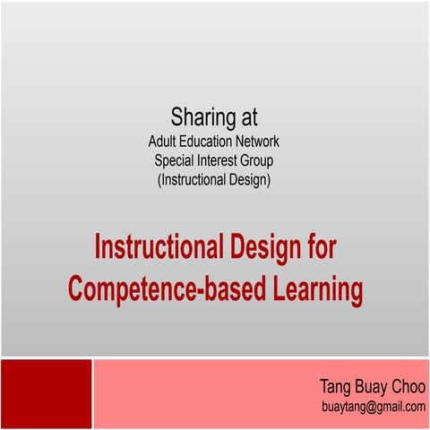 Instructional Design for Competence-based Learning