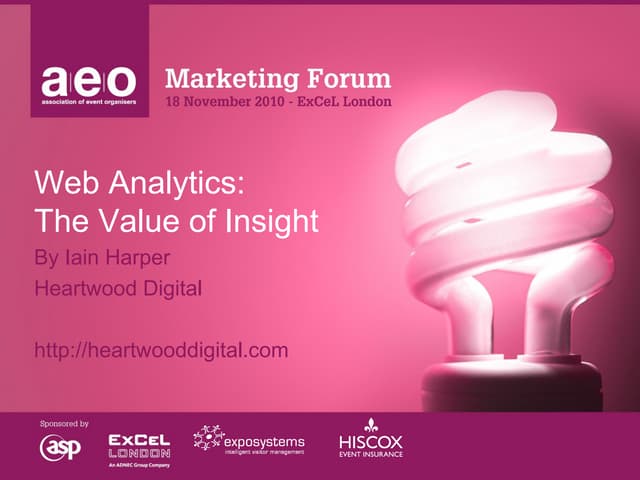 Web Analytics: The Value of Insight