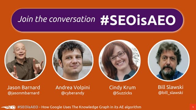 #SEOisAEO: How Google Uses The Knowledge Graph in its AE algorithm Oct 30, 2018