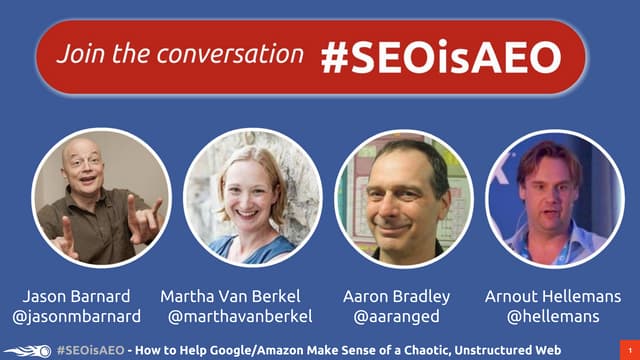 #SEOisAEO: How to Help Google/Amazon Make Sense of a Chaotic, Unstructured Web