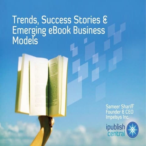 Trends, Success Stories & Emerging eBook Business Models