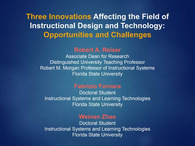 Three Innovations Affecting the Field of Instructional Design and Technology:...