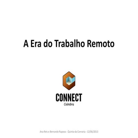 A Era do Trabalho Remoto