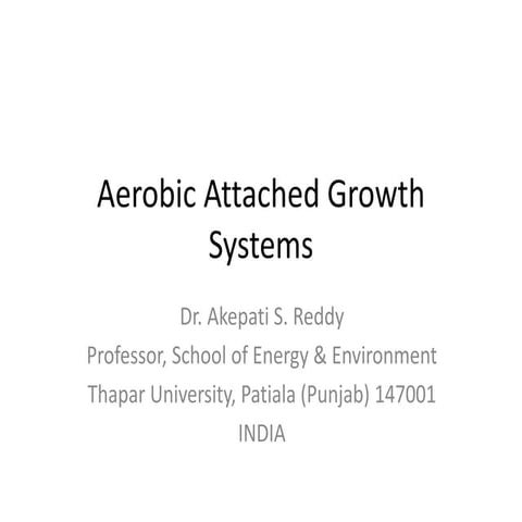 Aerobic attached growth systems