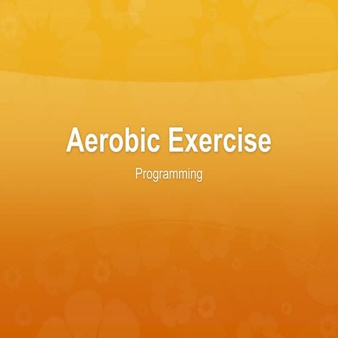 Aerobic Programming